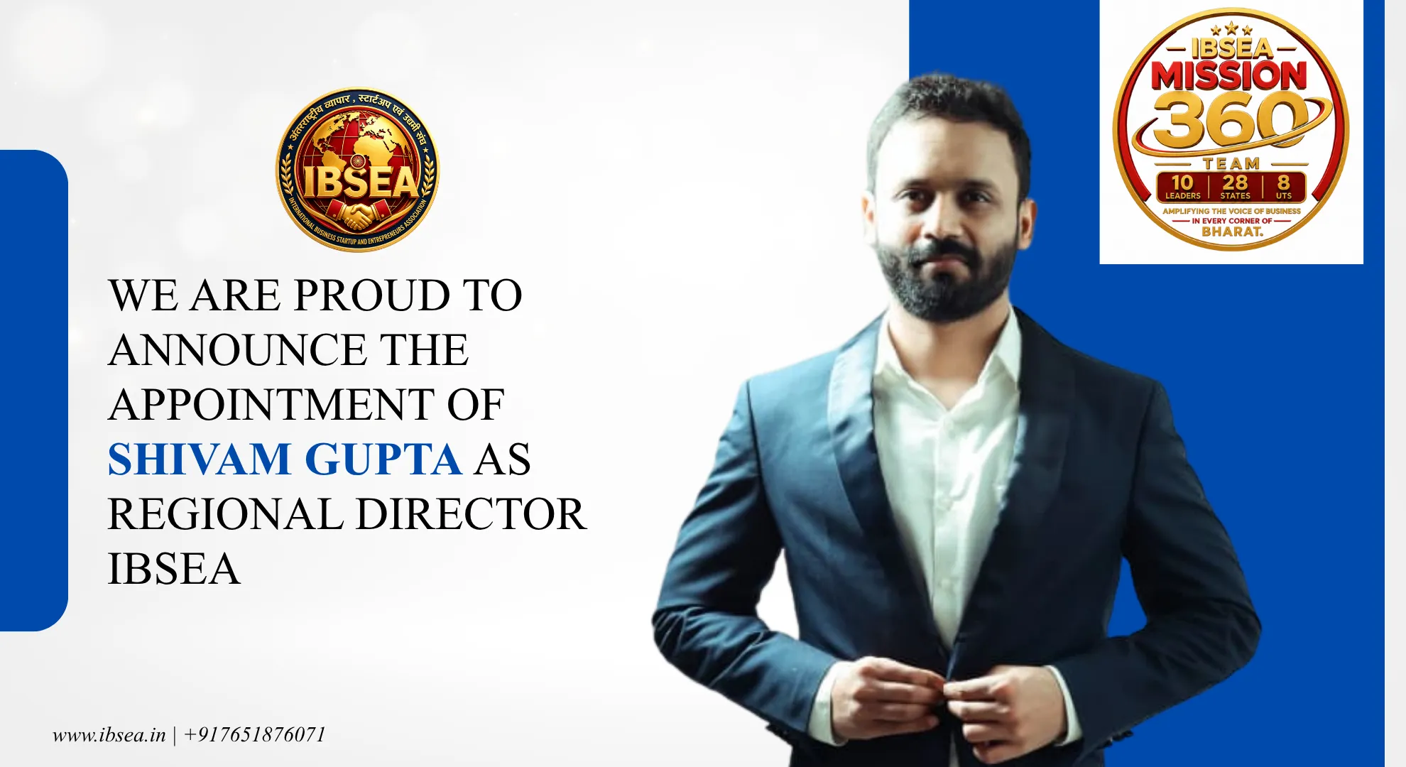 We are proud to announce the appointment of Shivam Gupta as Regional Director, IBSEA.